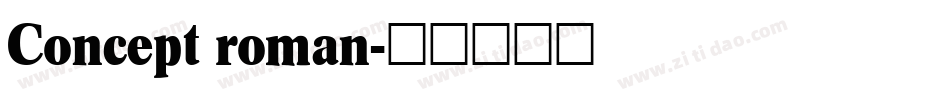 Concept roman字体转换
